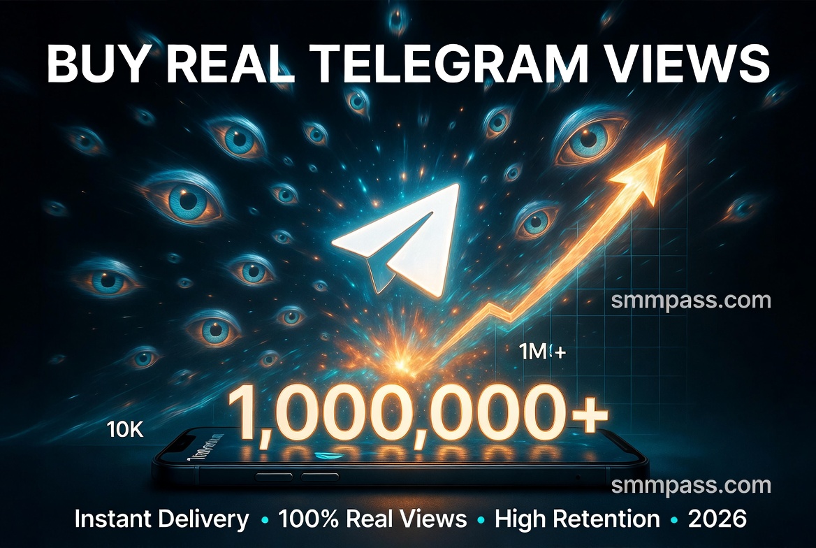 Buy Real Telegram Views 2026 – 100% Real & Instant Views | Explosive Channel Growth & High Retention | smmpass.com